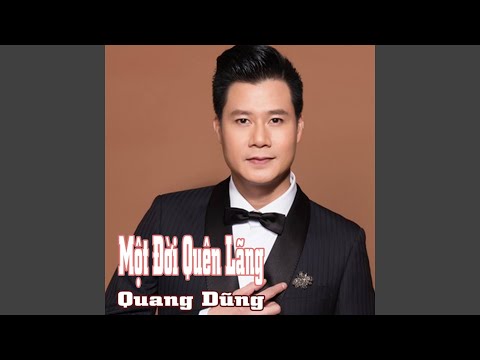 Thể hiện bởi Quang Dũng