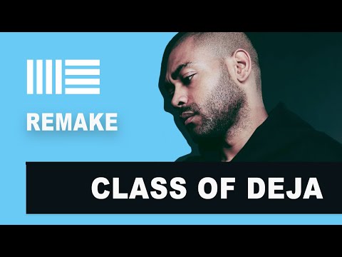 How To Make Class of Deja (Ableton Live)