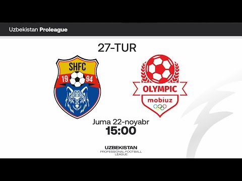 Sho'rtan - Olimpik Mobiuz. Proliga 27-tur