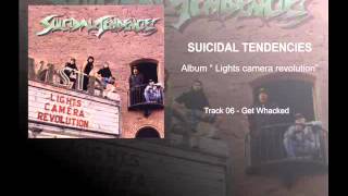 &quot;LCR&quot; Suicidal Tendencies &quot;06 - Get Whacked&quot;