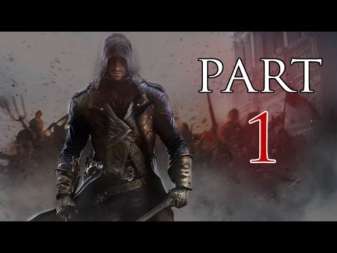 Assassins Creed Unity - Walkthrough Part 1 [PS4]