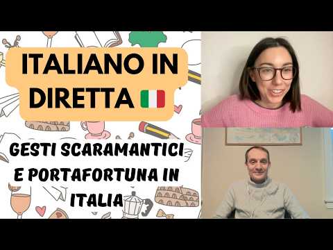 Italiano in diretta Ep.5: Gesti scaramantici e portafortuna in Italia (Subs)