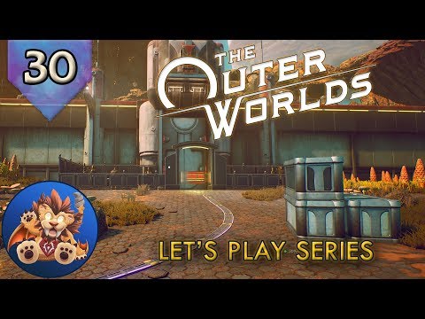 The Outer Worlds - Monarch - C&P Boarst Factory - Cascadia - EP30 - Lets Play Gameplay