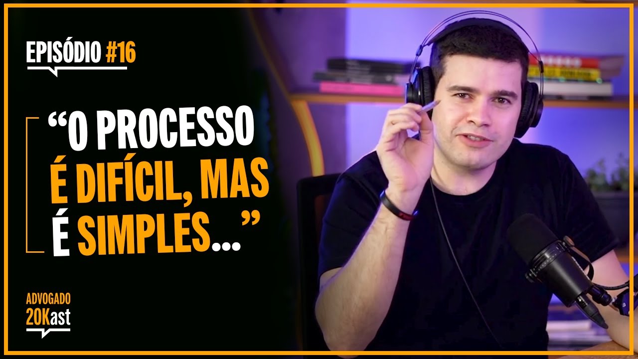 Episódio 16: Dos 20 aos 100K POR MÊS advogando: tudo o que você precisa fazer