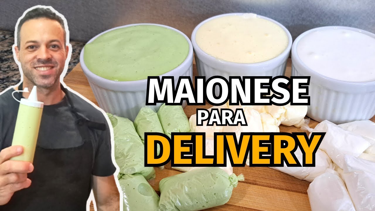 RECEITA DE MAIONESE  PARA DELIVERY I HAMBÚRGUERIA DELIVERY I PIZZARIA DELIVERY DE SUCESSO
