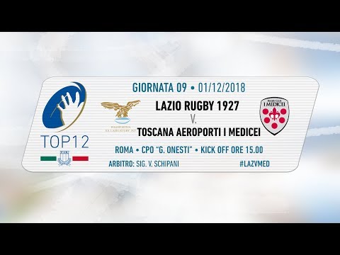 TOP12 2018/19, Giornata 9 - Lazio Rugby 1927 v Toscana Aeroporti I Medicei