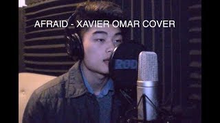 Afraid - Xavier Omar (Cover by Arthur V)