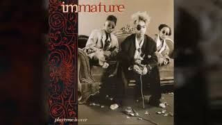 Immature - Sweetest Love