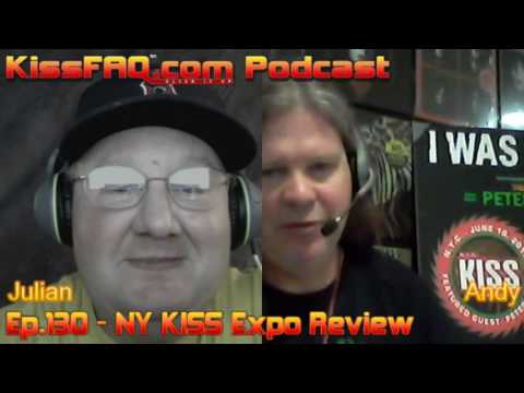 KissFAQ Podcast Ep.130 - New York KISS Expo Recap