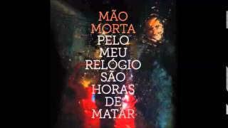 Music video thumbnail preview for Mão Morta - Histórias da Cidade by Mão Morta
