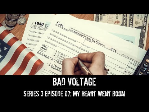 Bad Voltage 3x07: My Heart Went Boom