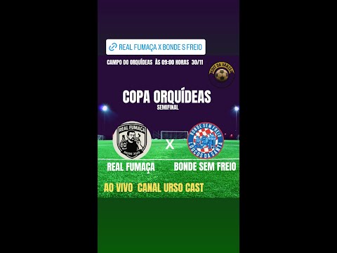 REAL FUMAÇA X BONDE SEM FREIO