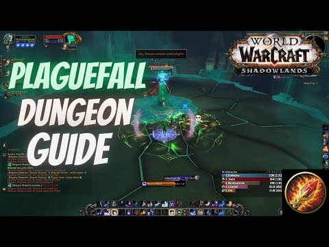 Plaguefall - Shadowlands Dungeon Guide