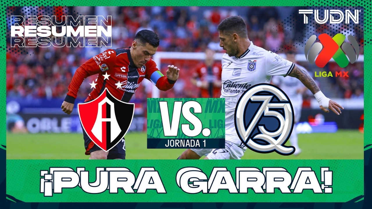 Atlas vs Querétaro Highlights