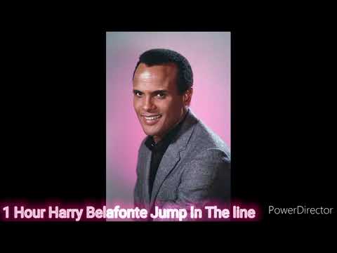 1 Hour Harry Belafonte Jump In The line
