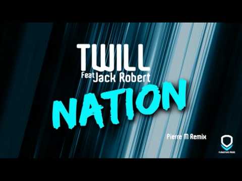 Twill Feat. Jack Robert - Nation (Teaser)