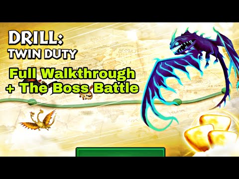 DRILL: TWIN DUTY Full Walkthrough + The Boss Battle | Dragons:Rise of Berk