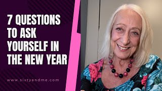 7 Questions to Ask Yourself in the New Year