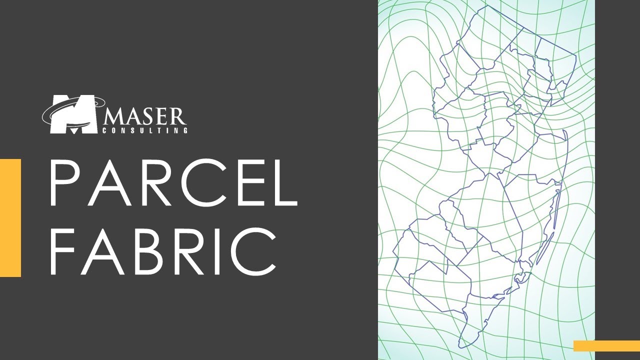 Parcel Fabric: Complying with NJ Tax Map Submission Standards