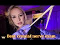 The Tingliest Cranial Nerve Exam ‍ ️ Roleplay ASMR