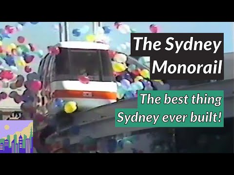 The Sydney Monorail: Lost Sydney