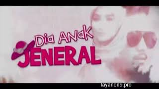 Download lagu Dia Anak Jeneral, Episod 04 mp3
