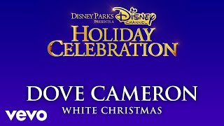 Dove Cameron - White Christmas (Audio Only)