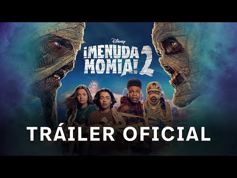 ¡Menuda momia 2! | Tráiler oficial español (1) | Disney Channel España