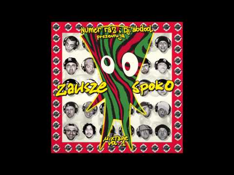 Numer Raz & Dj Abdool Zawsze Spoko Mixtape Vol.1