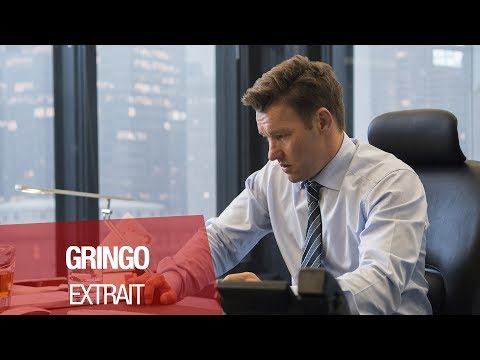 GRINGO - Extrait "I know a guy"- VOST