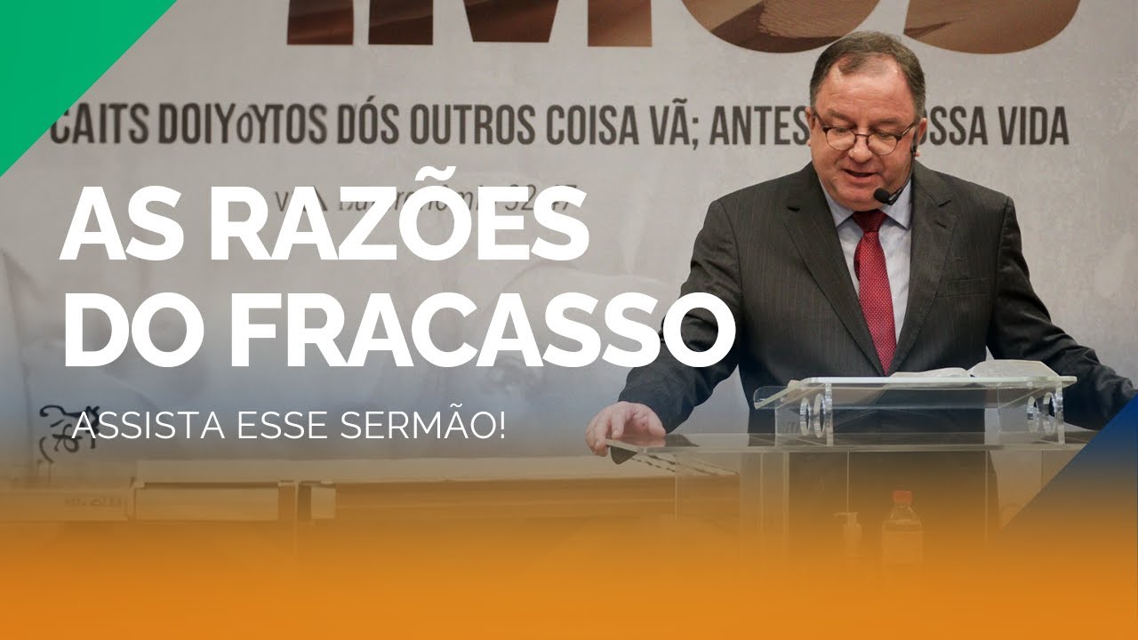 EBD: Lide com o Fracasso | Pr. Arival Dias Casimiro