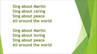 Sing About Martin