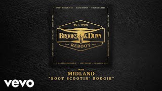 Brooks &amp; Dunn - Boot Scootin&#39; Boogie (with Midland [Audio])