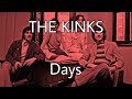 THE KINKS - Days (Lyric Video)