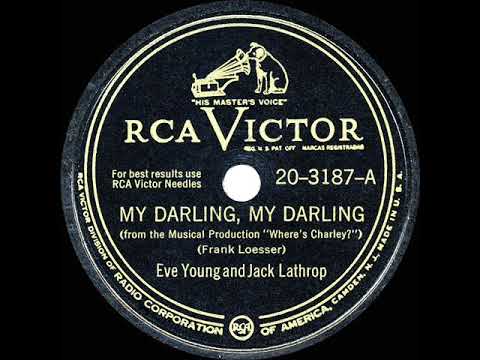 1948 Eve Young & Jack Lathrop - My Darling, My Darling