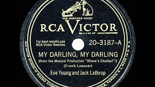 1948 Eve Young &amp; Jack Lathrop - My Darling, My Darling