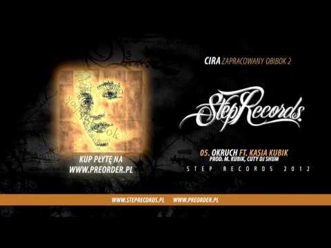 Cira ft. Kasia Kubik - Okruch