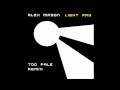 Alex Mason - Light Ray (Tod Pale Remix)