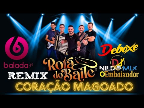 Banda Rota do Baile - Coração Magoado REMIX (Bailão do Embaixador DJ Nildo Mix)