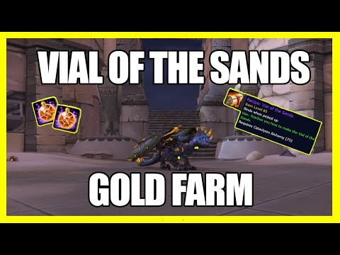 WoW Vial of the Sands - Gold Farm