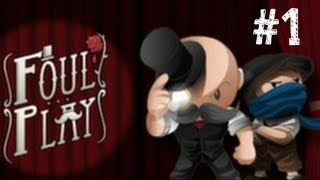Foul Play Gameplay  Walkthrough Act 1 PC HD