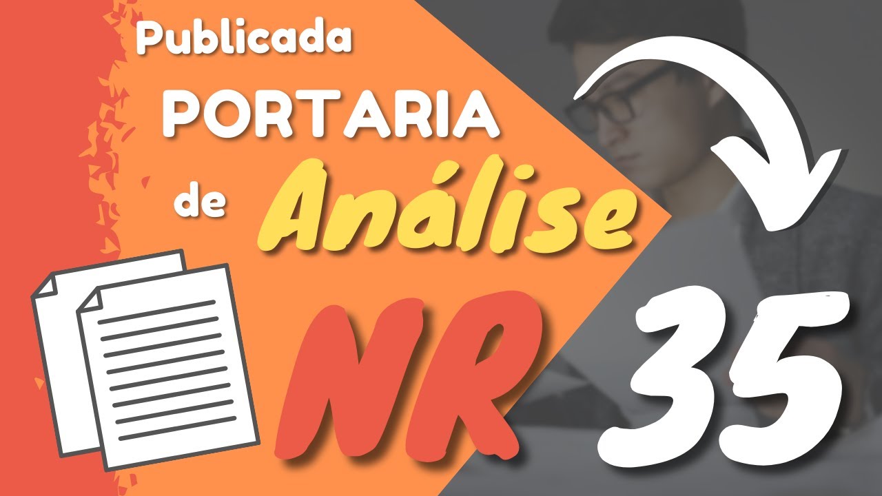 REVISÃO DA NR 35 - Publicada Portaria Que Define CTPP para Nova NR 35