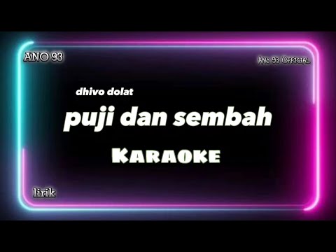 Karaoke lagu rohani || Puji dan sembah || dhivo dolat || MV