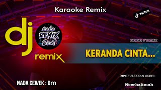 Download lagu DJ DANGDUT KERANDA CINTA | KARAOKE LIRIK | REMIX FULL BASS VIRAL TIKTOK 2023 mp3