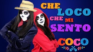 CHE LOCO CHE MI SENTO! - COCO || Cover By Luna || UN POCO LOCO ITA || Female Version