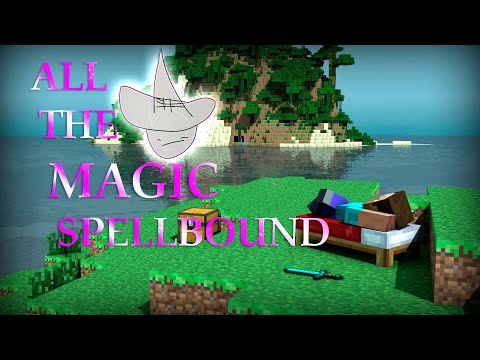 Minecraft All The Magic Spellbound