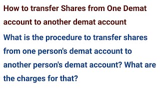 Procedure to transfer shares from one person