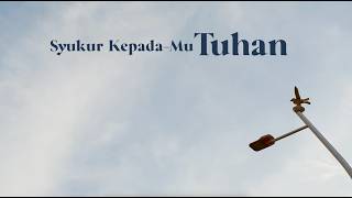 Download lagu Syukur KepadaMu Tuhan - Cover by Marsela Renata mp3