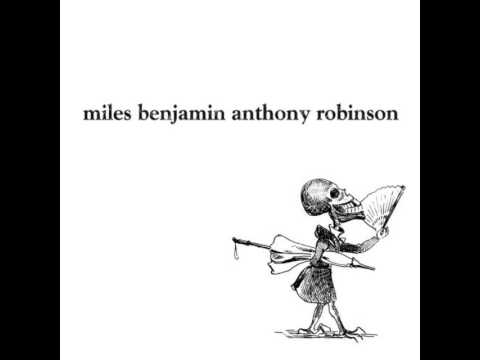 Miles Benjamin Anthony Robinson - Who's Laughing