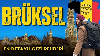 Brüksel’de Mutlaka Görmeniz Gereken Yerler | 48 Saatte Neler Yaşadık İnanamazsın